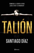 talión (ebook)-santiago diaz-9788408191285 talión (ebook)-santiago diaz-9788408191285