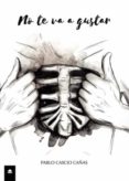 no te va a gustar (ebook)-9788413047485 no te va a gustar (ebook)-9788413047485