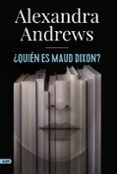 ¿Quién es Maud Dixon? (AdN)-12455017-otro-formato