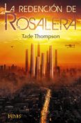 Amazon kindle descargar libros de texto LA REDENCIÓN DE ROSALERA 9788413627885 en español de TADE THOMPSON 