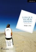 los que hemos amado-willy uribe-9788415070085 los que hemos amado-willy uribe-9788415070085