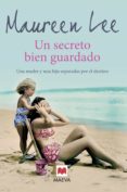 un secreto bien guardado-maureen lee-9788415120285 un secreto bien guardado-maureen lee-9788415120285