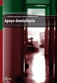 apoyo domiciliario: atencion a personas en situacion de dependenc ia (ciclos formativos de grado medio)-montserrat sorribas-9788415309185 apoyo domiciliario: atencion a personas en situacion de dependenc ia (ciclos formativos de grado medio)-montserrat sorribas-9788415309185
