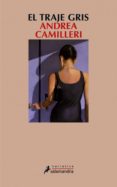 el traje gris (ebook)-andrea camilleri-9788415470885 el traje gris (ebook)-andrea camilleri-9788415470885