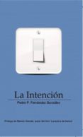 la intencion (ebook)-9788415489085 la intencion (ebook)-9788415489085