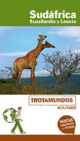 sudafrica, suazilandia y lesoto 2018 ((trotamundos - routard)-philippe gloaguen-9788415501985 sudafrica, suazilandia y lesoto 2018 ((trotamundos - routard)-philippe gloaguen-9788415501985