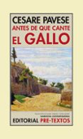 antes de que cante el gallo-cesare pavese-9788415576785 antes de que cante el gallo-cesare pavese-9788415576785