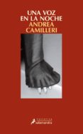 una voz en la noche (ebook)-andrea camilleri-9788415631385 una voz en la noche (ebook)-andrea camilleri-9788415631385