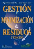 gestión y minimización de residuos (ebook)-merkel adolfo y adolfo-9788415683285 gestión y minimización de residuos (ebook)-merkel adolfo y adolfo-9788415683285