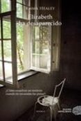elizabeth ha desaparecido-emma healey-9788415945185 elizabeth ha desaparecido-emma healey-9788415945185