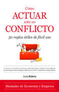 cómo actuar ante un conflicto-josep redorta lorente-9788416100385 cómo actuar ante un conflicto-josep redorta lorente-9788416100385
