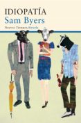 idiopatía (ebook)-sam byers-9788416208685 idiopatía (ebook)-sam byers-9788416208685