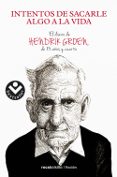intentos de sacarle algo a la vida-hendrik groen-9788416240685 intentos de sacarle algo a la vida-hendrik groen-9788416240685