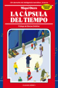 la cápsula del tiempo-miqui otero-9788416290185 la cápsula del tiempo-miqui otero-9788416290185