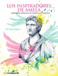 los inspiradores de amela (ebook)-9788416372485 los inspiradores de amela (ebook)-9788416372485