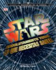 star wars todo lo que necesitas saber-9788416476985 star wars todo lo que necesitas saber-9788416476985