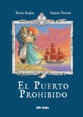 el puerto prohibido-teresa radice-9788416507085 el puerto prohibido-teresa radice-9788416507085