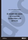 el modelo de costes en empresas comerciales y de servicios (ebook)-jose luis fernandez iparraguirre-9788416701285 el modelo de costes en empresas comerciales y de servicios (ebook)-jose luis fernandez iparraguirre-9788416701285