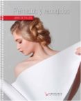 peinados y recogidos (libro de taller) (ciclo formativo grado med io)-9788416852185 peinados y recogidos (libro de taller) (ciclo formativo grado med io)-9788416852185