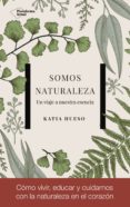 somos naturaleza (ebook)-9788417002985 somos naturaleza (ebook)-9788417002985