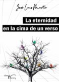 Descargas de libros electrónicos de mobi LA ETERNIDAD EN LA CIMA DE UN VERSO in Spanish