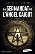 La Germandat de l'Àngel Caigut-16541193-otro-formato