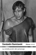 la construccion del personaje-constantin stanislavski-9788420643885 la construccion del personaje-constantin stanislavski-9788420643885