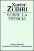 sobre la esencia (2ª ed.)-xavier zubiri-9788420690285 sobre la esencia (2ª ed.)-xavier zubiri-9788420690285