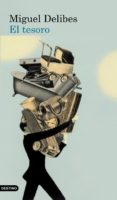 el tesoro (ebook)-miguel delibes-9788423328185 el tesoro (ebook)-miguel delibes-9788423328185