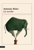 la noche-antonio soler-9788423337385 la noche-antonio soler-9788423337385