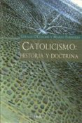 catolicismo : historia y doctrina-gerald o collins-mario farrugia-9788425424885 catolicismo : historia y doctrina-gerald o collins-mario farrugia-9788425424885
