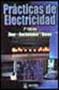 practicas de electricidad (7ª ed.)-paul b. zbar-gordon rockmaker-david j. bates-9788426713285 practicas de electricidad (7ª ed.)-paul b. zbar-gordon rockmaker-david j. bates-9788426713285