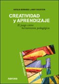 creatividad y aprendizaje: el juego como herramienta pedagogica-natalia bernabeu-andy goldstein-9788427716285 creatividad y aprendizaje: el juego como herramienta pedagogica-natalia bernabeu-andy goldstein-9788427716285
