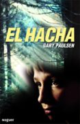 el hacha-gary paulsen-9788427901285 el hacha-gary paulsen-9788427901285