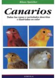 canarios: todas las razas y variedades descritas e ilustradas en color-klaus speicher-9788428210485 canarios: todas las razas y variedades descritas e ilustradas en color-klaus speicher-9788428210485