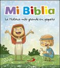 mi biblia: la historia mas grande en pequeño-octavio figueredo-9788428552585 mi biblia: la historia mas grande en pequeño-octavio figueredo-9788428552585