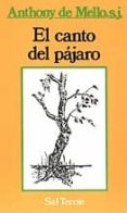 el canto del pajaro-anthony de mello-9788429306385 el canto del pajaro-anthony de mello-9788429306385