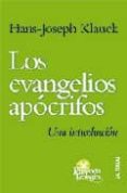 los evangelios apocrifos: una introduccion-hans-joseph klauck-9788429316285 los evangelios apocrifos: una introduccion-hans-joseph klauck-9788429316285