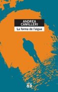 la forma de l aigua-andrea camilleri-9788429749885 la forma de l aigua-andrea camilleri-9788429749885
