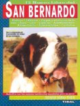 el nuevo libro del san bernardo-salvador gomez-toldra-9788430586585 el nuevo libro del san bernardo-salvador gomez-toldra-9788430586585