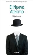 el nuevo ateismo-francisco conesa-jose miguel cejas-9788432142185 el nuevo ateismo-francisco conesa-jose miguel cejas-9788432142185
