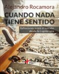 cuando nada tiene sentido: reflexiones sobre el suicidio desde la logoterapia-alejandro rocamora bonilla-9788433029485 cuando nada tiene sentido: reflexiones sobre el suicidio desde la logoterapia-alejandro rocamora bonilla-9788433029485
