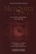mezquita de cordoba: su estudio arqueologico en el siglo xx-antonio fernandez-puertas-9788433850485 mezquita de cordoba: su estudio arqueologico en el siglo xx-antonio fernandez-puertas-9788433850485