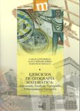 ejercicios de geografia matematica: astronomia, geodesia, cartogr afia, fotogrametria y topografia-carlos leon robles-9788433853585 ejercicios de geografia matematica: astronomia, geodesia, cartogr afia, fotogrametria y topografia-carlos leon robles-9788433853585