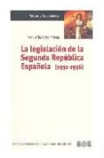 la legislacion de la segunda republica española (1931-1936)-manuel ramirez jimenez-9788434015685 la legislacion de la segunda republica española (1931-1936)-manuel ramirez jimenez-9788434015685