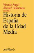 historia de españa de la edad media-vicente angel alvarez palenzuela-9788434466685 historia de españa de la edad media-vicente angel alvarez palenzuela-9788434466685