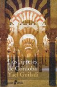 los cipreses de cordoba-yael guiladi-9788435017985 los cipreses de cordoba-yael guiladi-9788435017985