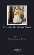antologia del genero chico-alberto romero ferrer-9788437622385 antologia del genero chico-alberto romero ferrer-9788437622385