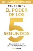 el poder de los 5 segundos-mel robbins-9788448024185 el poder de los 5 segundos-mel robbins-9788448024185