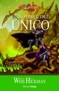 el nombre del unico (la guerra de los espiritus nº 3)-margaret weis-tracy hickman-9788448038885 el nombre del unico (la guerra de los espiritus nº 3)-margaret weis-tracy hickman-9788448038885